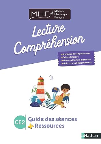 MHF - Lecture-compréhension CE2 - Guide des séances + ressources von NATHAN