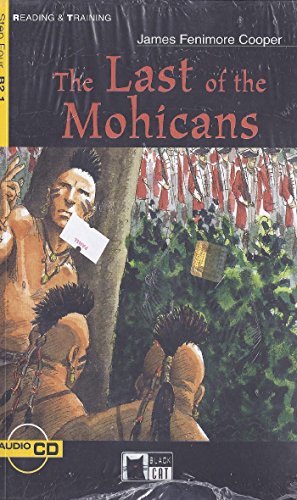 Last of the Mohicans+cd: The Last of the Mohicans + audio CD (Reading & Training)