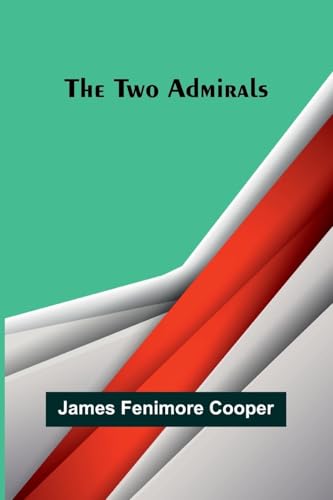 The Two Admirals von Alpha Edition