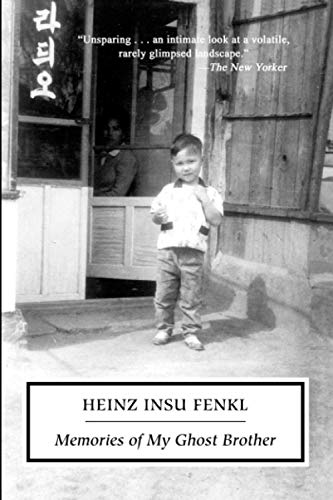 Memories of My Ghost Brother: a novel