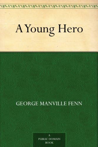 A Young Hero A Young Hero von Anson Street Press