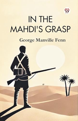 In the Mahdi's Grasp von Double 9 Books