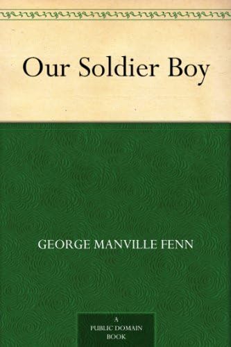 Our Soldier Boy Our Soldier Boy von Anson Street Press