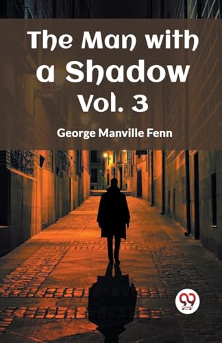 The Man with a Shadow Vol. 3 von Double 9 Books