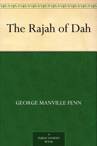 The Rajah of Dah The Rajah of Dah von Anson Street Press