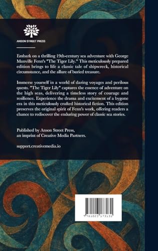 The Tiger Lily The Tiger Lily von Anson Street Press