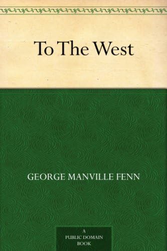 To The West To The West von Anson Street Press
