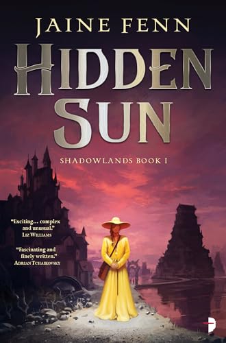 Hidden Sun: Shadowlands Book I von Angry Robot
