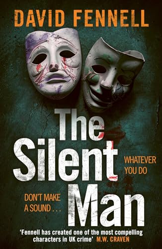The Silent Man: The brand new crime thriller from the acclaimed author of The Art of Death von Zaffre