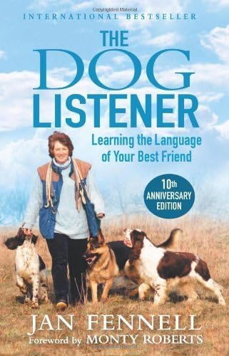 The Dog Listener: Learning the Language of Your Best Friend