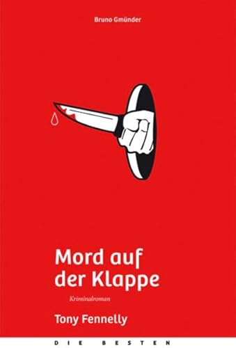 Mord auf der Klappe: Kriminalroman (Die Besten)