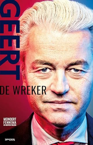 Geert Wilders: de wreker von Prometheus
