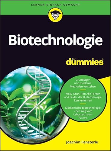 Biotechnologie für Dummies von Wiley-VCH Dummies
