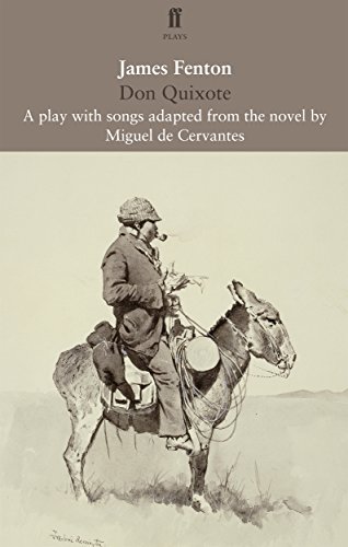 Don Quixote: Based on the Novel: 1 (Faber Drama) von Faber & Faber