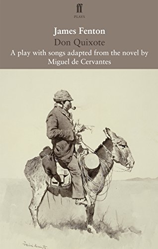 Don Quixote: Based on the Novel: 1 (Faber Drama)