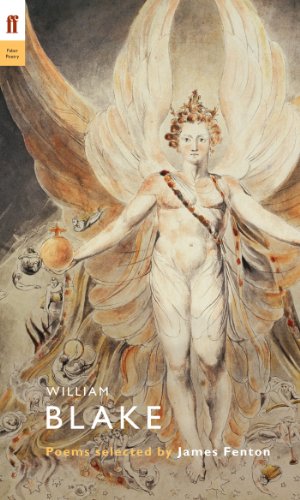 William Blake: Poems Selected by James Fenton (Poet to Poet)