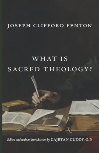 What Is Sacred Theology? (Thomist Tradition Series) von Cluny Media, LLC