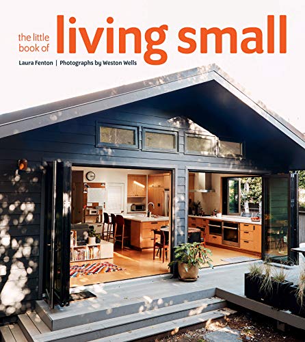 The Little Book of Living Small von Gibbs Smith