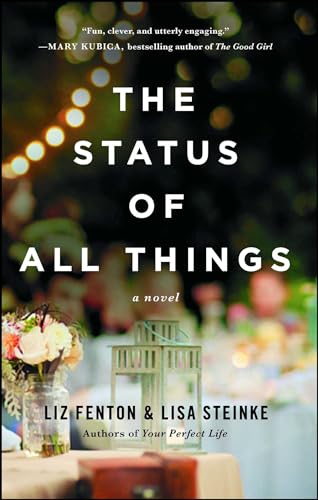 The Status of All Things: A Novel (Bestselling Fiction)