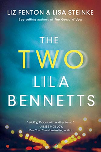 The Two Lila Bennetts von Lake Union Publishing