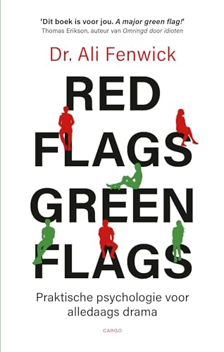 Red flags, green flags: praktische psychologie voor alledaags drama von Cargo