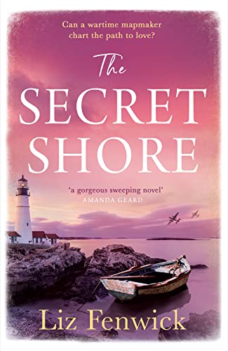The Secret Shore: The new World War 2 historical fiction romance from the author of The River Between Us, perfect for summer 2024! von HQ