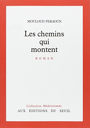 Les Chemins qui montent von Seuil