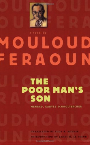 The Poor Man's Son: Menrad, Kabyle Schoolteacher (Caraf Books) von University of Virginia Press