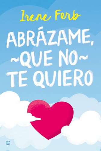 Abrázame, que no te quiero von Ediciones Kiwi
