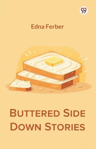 Buttered Side Down Stories von Double 9 Books
