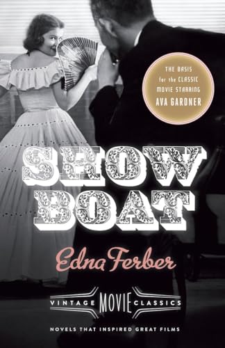 Show Boat: Vintage Movie Classics (A Vintage Movie Classic)