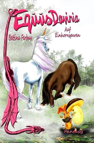 Equus Davinia / Equus Davinia 2 - Auf Einhornspuren: DE