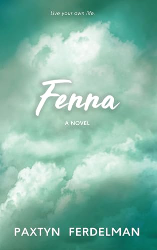 Fenna (Her Mended Heart, Band 2)