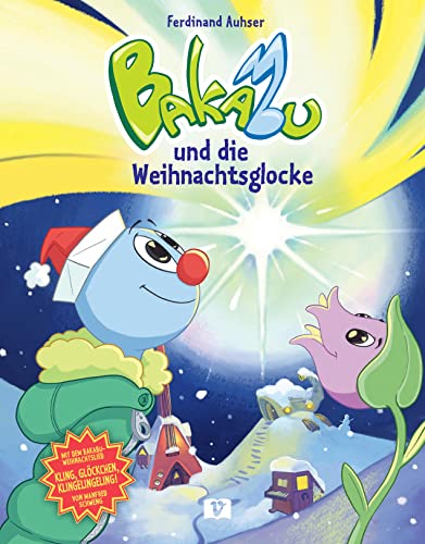 Bakabu und die Weihnachtsglocke: Kekse backen, Baum schmücken, Geschenke verpacken – ob alles rechtzeitig fertig wird? Weihnachts-Bilderbuch aus dem Singeland. Für Kinder ab 3 Jahren Bakabu und die Weihnachtsglocke: Kekse backen, Baum schmücken, Geschenke verpacken – ob alles rechtzeitig fertig wird? Weihnachts-Bilderbuch aus dem Singeland. Für Kinder ab 3 Jahren