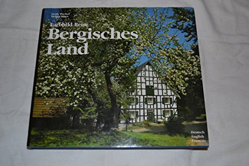 Farbbild-Reise Bergisches Land - Texte in Deutsch / Englisch / Französisch