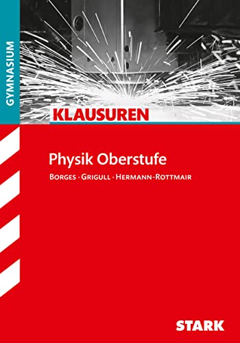 Klausuren Gymnasium - Physik Oberstufe von Stark Verlag GmbH