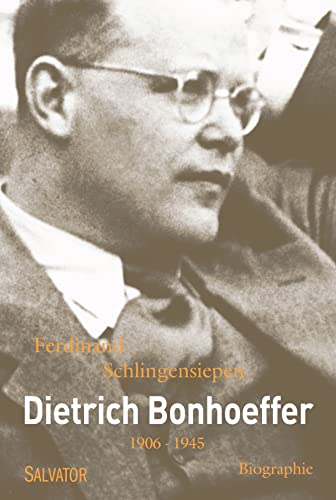 Dietrich Bonhoeffer 1906-1945 (poche): Une biographie
