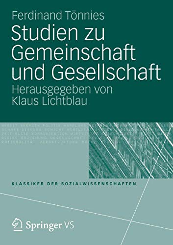 Studien zu Gemeinschaft und Gesellschaft (Klassiker der Sozialwissenschaften) von VS Verlag für Sozialwissenschaften