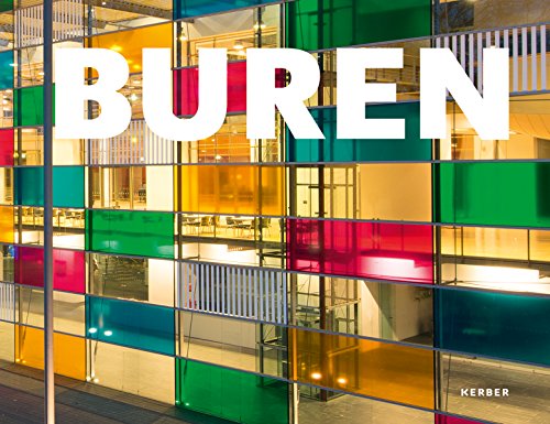 Daniel Buren: Zwei Werke für Recklinghausen von Kerber Verlag