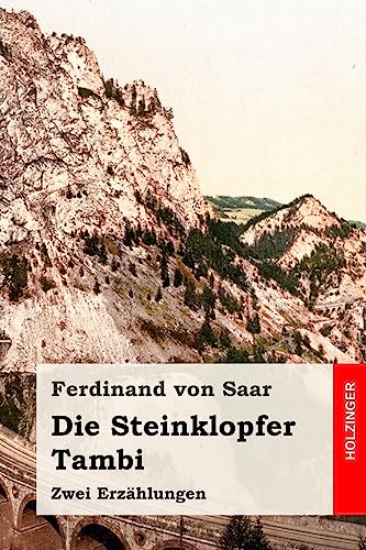 Die Steinklopfer / Tambi: Zwei Erzählungen von CREATESPACE