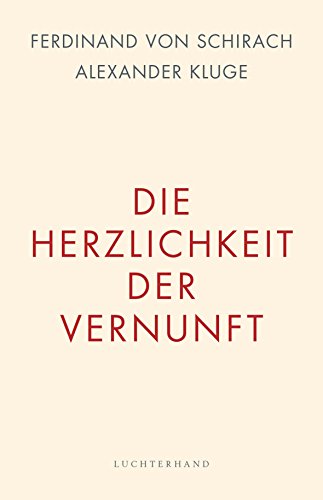 Die Herzlichkeit der Vernunft