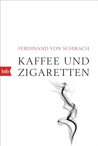 Kaffee und Zigaretten