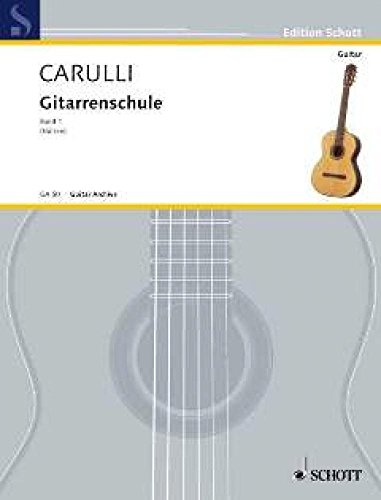 Gitarrenschule: mit Liedanhang "Das Volkslied". Band 1. Gitarre.: mit Liedanhang "Das Volkslied". guitar. (Edition Schott)