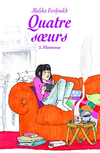Quatre soeurs - Tome 2 : Hortense