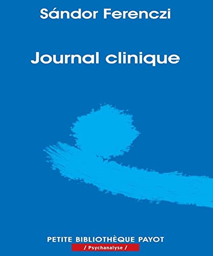 Journal clinique: Janvier-octobre 1932 von PAYOT