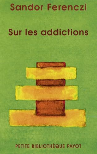 Sur les addictions Sur les addictions von PAYOT