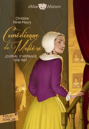Comédienne de Molière: Journal d'Armande, 1658-1661 von GALLIMARD JEUNE