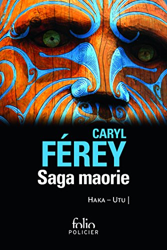 Saga maorie: Haka ; Utu von GALLIMARD