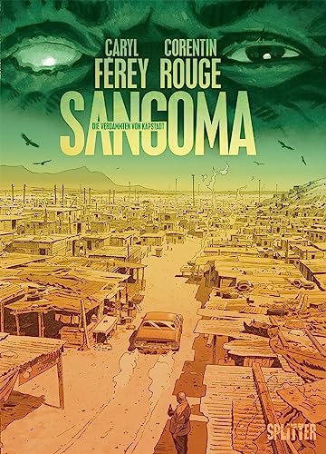 Sangoma: Die Verdammten von Kapstadt von Splitter-Verlag