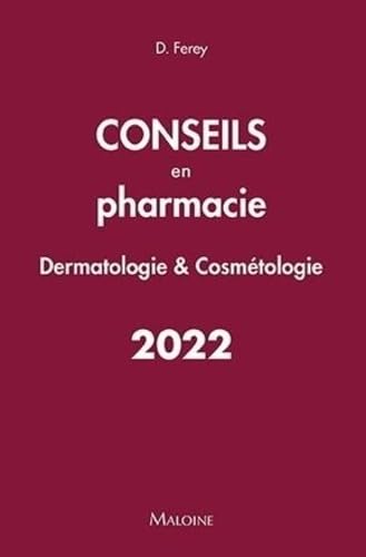 Conseils en pharmacie - Dermatologie & Cosmétologie von MALOINE